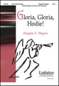Gloria, Gloria, Hodie! Unison/Two-Part choral sheet music cover